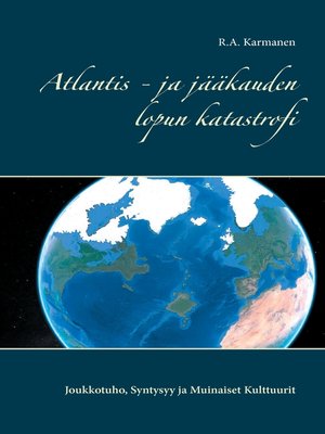 cover image of Atlantis--ja jääkauden lopun katastrofi